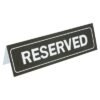 plaque-de-table-reserved-18x5-5cm-pvc-noir_01.jpg PLAQUE DE RÉSERVATION EN PLASTIQUE